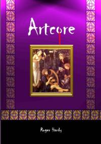 Artcore av Roger Hardy