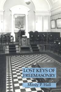 Lost Keys of Freemasonry av Manly P. Hall