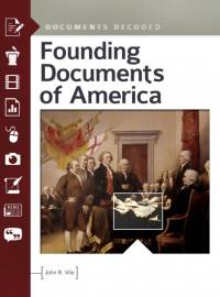 Founding Documents of America av John Vile