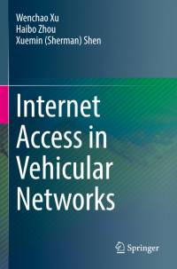 Internet Access in Vehicular Networks av Xuemin (Sherman) Shen