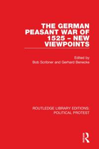 The German Peasant War of 1525 - New Viewpoints av Bob Scribner