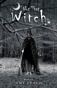 Not That Witch av Amy Leach