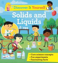 Discover It Yourself: Solids and Liquids av David Glover