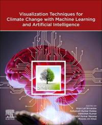 Visualization Techniques for Climate Change with Machine Learning and Artificial Intelligence av Abhishek Kumar