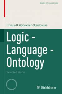 Logic - Language - Ontology av Urszula B. Wybraniec-Skardowska