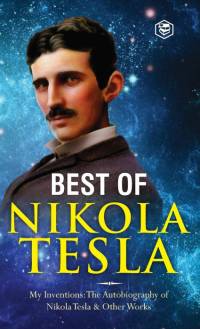The Inventions, Researches, and Writings of Nikola Tesla av Nikola Tesla