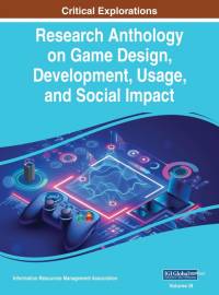 Research Anthology on Game Design, Development, Usage, and Social Impact, VOL 3 av Information R. . . Management Association