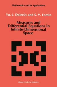 Measures and Differential Equations in Infinite-Dimensional Space av Iu L Daletskii