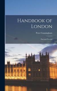 Handbook of London av Peter Cunningham