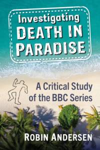 Investigating Death in Paradise av Robin Andersen