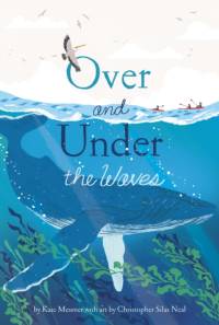 Over and Under the Waves av Kate Messner