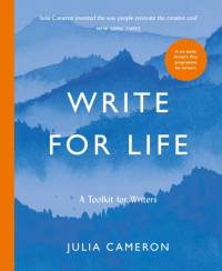 Write for Life av Julia Cameron