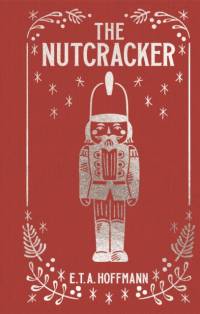 The Nutcracker av E. T. A. Hoffmann