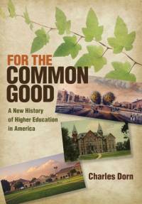 Dorn, C: For the Common Good av Charles Dorn