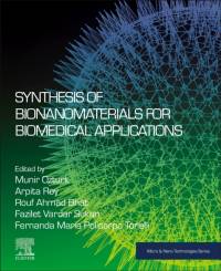 Synthesis of Bionanomaterials for Biomedical Applications av Arpita Roy