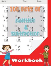 100 Days of Addition and Subtraction Workbook av Little McTommy