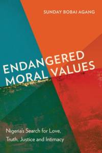 Endangered Moral Values av Sunday Bobai Agang