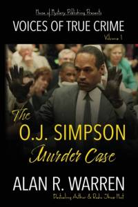The O.J. Simpson Murder Case av Alan R Warren