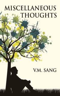 Miscellaneous Thoughts av V. M. Sang