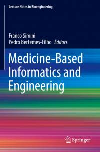 Medicine-Based Informatics and Engineering av Pedro Bertemes-Filho