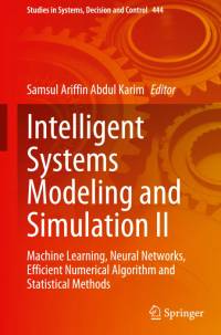 Intelligent Systems Modeling and Simulation II av Samsul Ariffin Abdul Karim