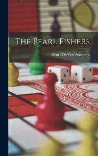 The Pearl Fishers av Henry De Vere Stacpoole