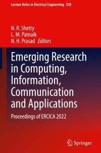 Emerging Research in Computing, Information, Communication and Applications av N. R. Shetty
