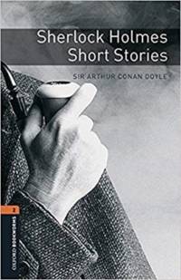 Oxford Bookworms Library: Level 2:: Sherlock Holmes Short Stories audio pack av Sir Arthur Conan Doyle