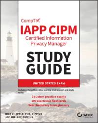 IAPP CIPM Certified Information Privacy Manager Study Guide av Mike (University of Notre Dame) Chapple