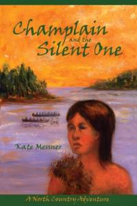 Champlain And The Silent One av Kate Messner