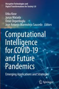 Computational Intelligence for COVID-19 and Future Pandemics av Utku Kose