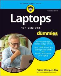 Laptops For Seniors For Dummies av Faithe Wempen