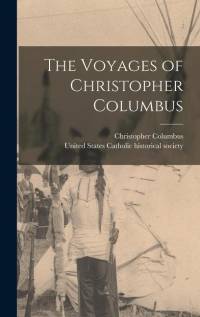 The Voyages of Christopher Columbus av Christopher Columbus