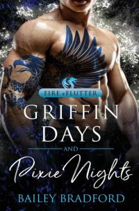 Griffin Days and Pixie Nights av Bailey Bradford