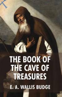 The Book of The Cave Of Treasures av E a Wallis Budge