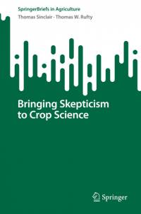 Bringing Skepticism to Crop Science av Thomas W. Rufty