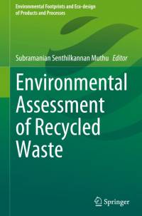 Environmental Assessment of Recycled Waste av Subramanian Senthilkannan Muthu