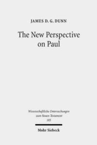 The New Perspective on Paul av James D. G. Dunn