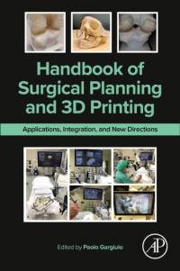 Handbook of Surgical Planning and 3D Printing av Paolo Gargiulo