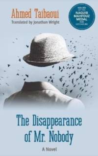 The Disappearance of Mr. Nobody av Ahmed Taibaoui