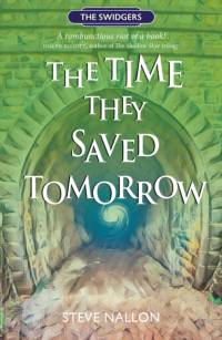 The Time They Saved Tomorrow av Steve Nallon