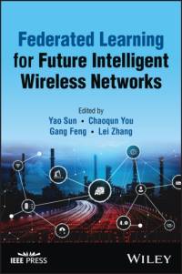 Federated Learning for Future Intelligent Wireless Networks av Sun