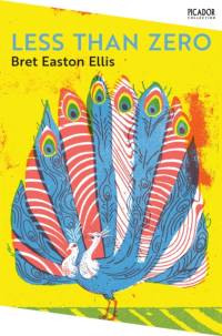 Less Than Zero av Bret Easton Ellis