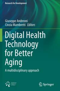 Digital Health Technology for Better Aging av Giuseppe Andreoni