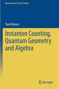Instanton Counting, Quantum Geometry and Algebra av Taro Kimura