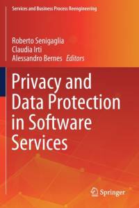 Privacy and Data Protection in Software Services av Roberto Senigaglia