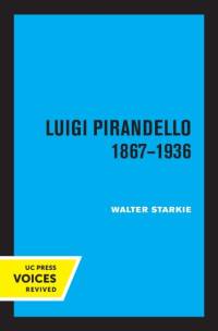 Starkie, W: Luigi Pirandello, 1867 - 1936, 3rd Edition av Walter Starkie