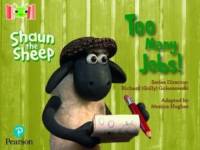 Bug Club Reading Corner: Age 4-7: Shaun the Sheep: Too Many Jobs! av Monica Hughes