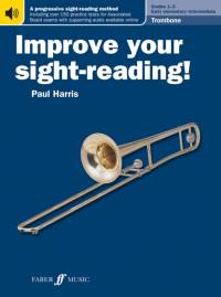 Improve your sight-reading! Trombone (Bass Clef) Grades 1-5 av Paul Harris
