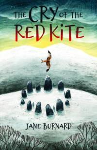 Cry of the Red Kite, The av Jane Burnard